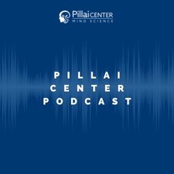 Pillai Center Podcast
