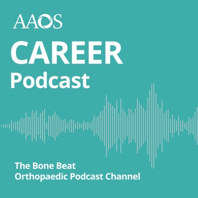 AAOS Career Podcast