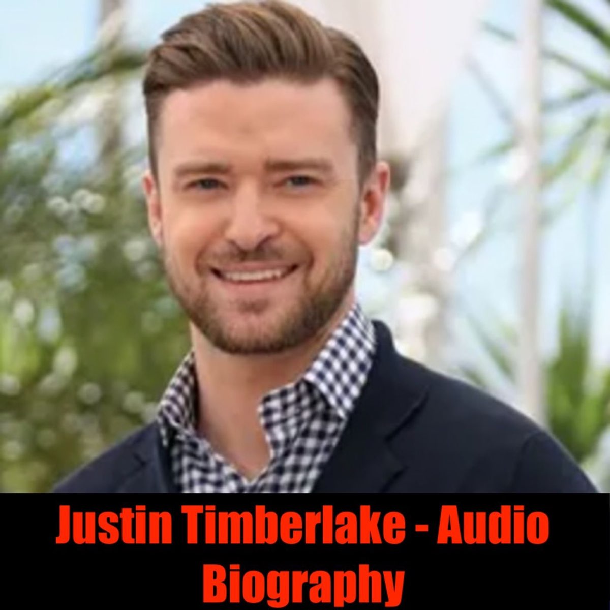 Justin Timberlake's Global Tou…–Justin Timberlake - Audio Biography