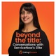 Beyond the Title: Conversations with ServiceNow's Elite