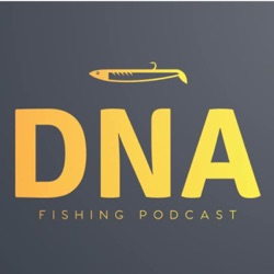 DNA Fishing Podcast 