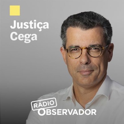 Justiça Cega:Observador