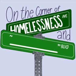 On the Corner of Homelessness and "_____________"