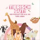 TIERISCH GUT! Der Podcast für alle, die Tiere lieben.