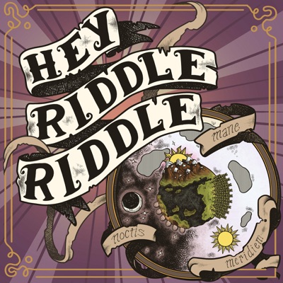 Hey Riddle Riddle:Headgum