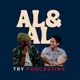 Al x Al Try Podcasting