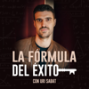 La Fórmula Del Éxito con Uri Sabat