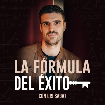 La Fórmula Del Éxito con Uri Sabat:URI SABAT