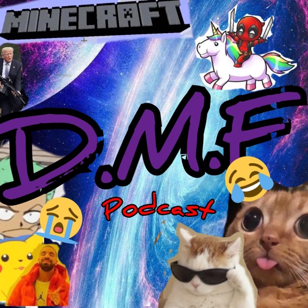 DMF_ Podcast