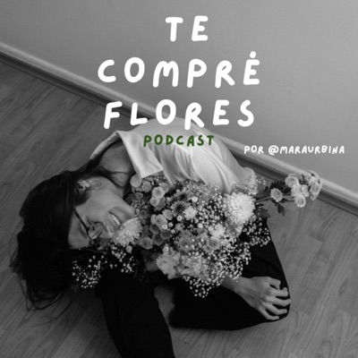 te compré flores:mara urbina