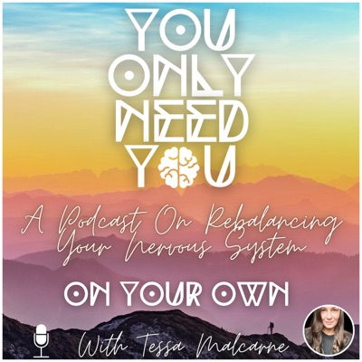 You Only Need You You Only Need You