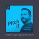 PitchIt Podcast 91: PitchIt 2023 - Semifinals Round 1