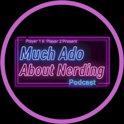 Much Ado About Nerding