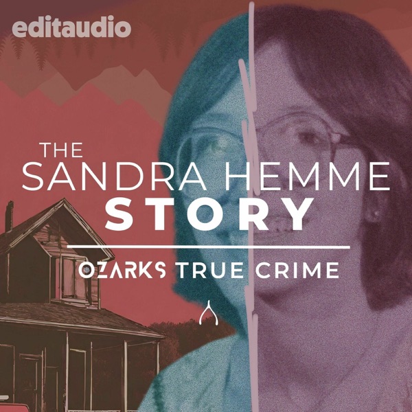Ozarks True Crime: Introducing Season 3 - The Sandra Hemme Story photo