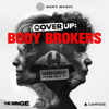 Cover Up: Body Brokers - Sony Music Entertainment