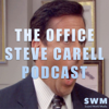 The Office Steve Carell Podcast - Sound World Media