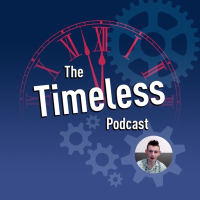 The Timeless Podcast