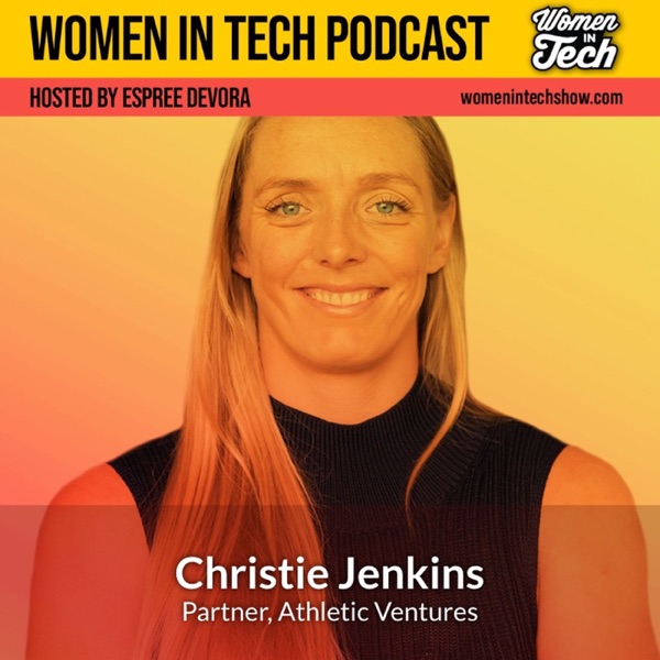 Christie Jenkins of Athletic Ventures: Taking Chances: Women In Tech California photo