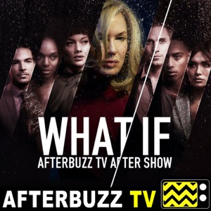 The What If Podcast