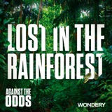Lost in the Rainforest | Swept Away