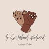 Le Sisterhood Podcast - Sisterhood Podcast