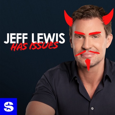 Jeff Lewis Has Issues:SiriusXM