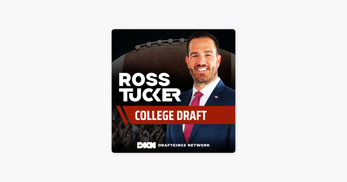 ‎College Draft: NFL Draft & College Football Podcast: Jayden Daniels ...