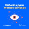 Historias Para Mentes Curiosas