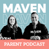 The MAVEN Parent Podcast - Brett and Erin Kunkle