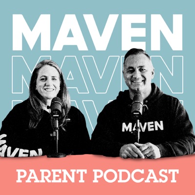 The MAVEN Parent Podcast:Brett and Erin Kunkle