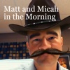 Matt and Micah in the Morning artwork