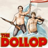 The Dollop with Dave Anthony and Gareth Reynolds - All Things Comedy