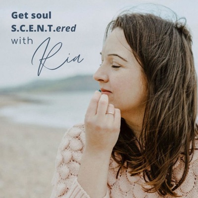 Get Soul SCENT.ered with Ria