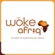 WOKE AFRIQ'