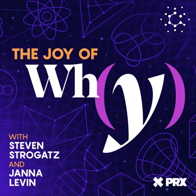 The Joy of Why:Steven Strogatz, Janna Levin and Quanta Magazine