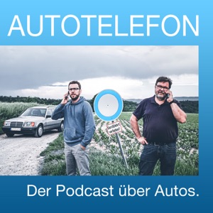 Autotelefon - Der Podcast über Autos.