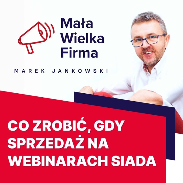 420: Webinary już nie sprzedają? Oto co warto poprawić | Marcin Osman photo