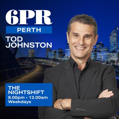 The Nightshift with Tod Johnston:6PR