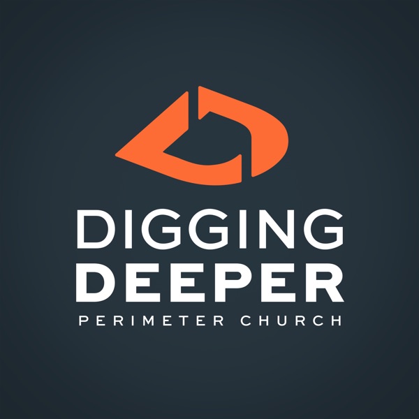 Digging Deeper Podcast