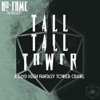 Tall Tall Tower - A Dungeons and Dragons Tower Crawl Series Cover Art