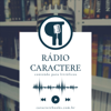 Rádio Caractere - Caractere Books