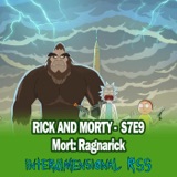 S7E9: Mort: Ragnarick