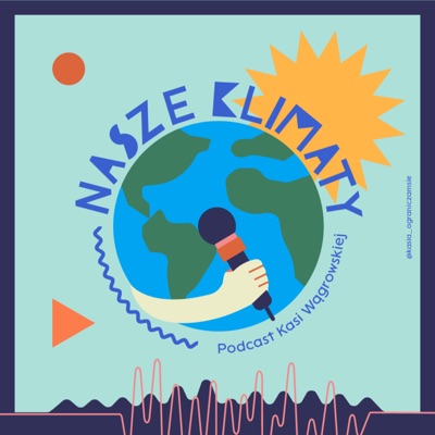 Nasze Klimaty:Kasia Wągrowska