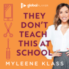 They Don't Teach This At School with Myleene Klass - Global
