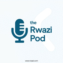 The Rwazi Pod