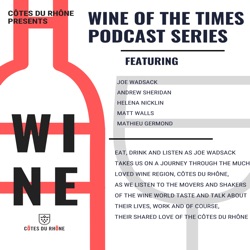 Wine of the Times Podcast Series