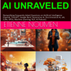 AI Unraveled: Latest AI News & Trends, Master GPT, Gemini, Generative AI, LLMs, Prompting, GPT Store - Etienne Noumen