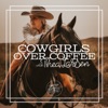 Logo of the podcast Cowgirls Over Coffee