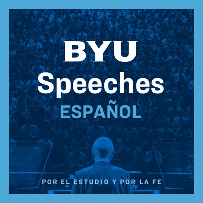 BYU Speeches Español BYU Speeches Español
