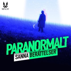 Paranormalt - Sanna berättelser